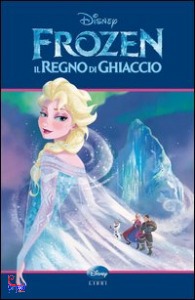 DISNEY, Frozen il regno di ghiaccio