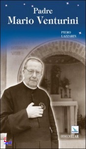 LAZZARIN PIERO, Padre Mario Venturini