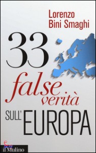 BINI SMAGHI LORENZO, 33 false verita