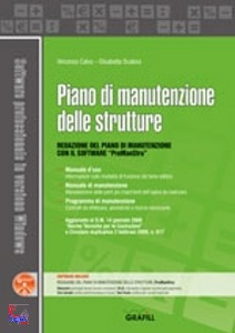 CALVO-SCALORA, Piano di manutezione delle strutture