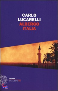 LUCARELLI CARLO, Albergo Italia