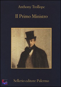 TROLLOPE ANTHONY, Il primo ministro (2voll)