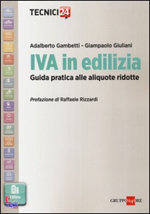 GAMBETTI- GIULIA, IVA in edilizia