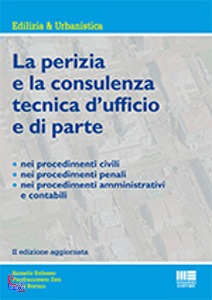 BALASSO-ZEN-..., La perizia e la consulenza tecnica d