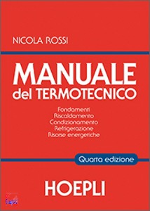 ROSSI NICOLI, Manuale del termotecnico