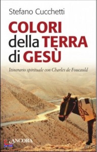 Cucchetti Stefano, Colori della terra di Ges