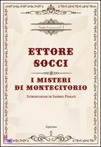 SOCCI ETTORE, I misteri di Montecitorio