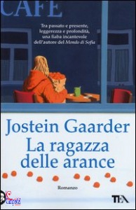 GAARDER JOSTEIN, La ragazza delle arance