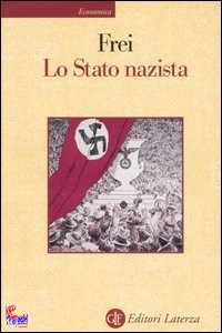 FREI NORBERT, Lo stato nazista