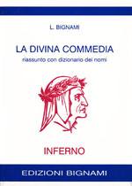 BIGNAMI L., DIVINA COMMEDIA - INFERNO   (RIASSUNTO - PICCOLO)