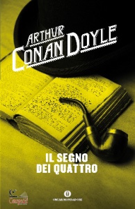 CONAN DOYLE ARTHUR, Il segno dei quattro