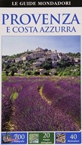 GUIDE MONDADORI, Provenza e costa azzurra