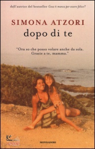 ATZORI SIMONA, Dopo di te