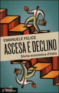 FELICE EMANUELE, Ascesa e declino