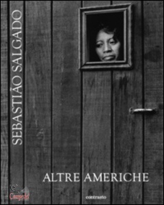 SALGADO SEBASTIAO, Altre americhe