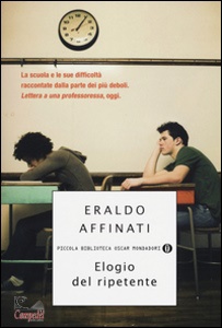 AFFINATI ERALDO, Elogio del ripetente