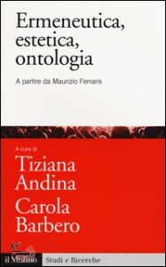 ANDINA-BARBERO, Ermeneutica, estetica, ontologia