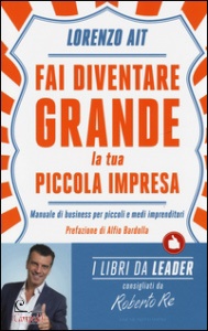 AIT LORENZO, Fai diventare grande la tua piccola impresa