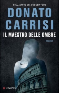 CARRISI DONATO, Il maestro delle ombre