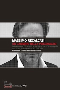 RECALCATI MASSIMO, Un cammino nella psicoanalisi