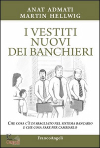 DE CECCO  MARCELLO, I vestiti nuovi dei banchieri