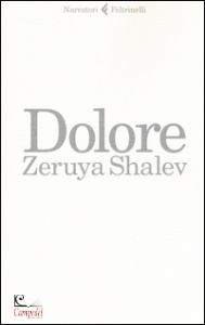SHALEV ZERUYA, Dolore