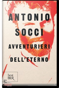 Socci Antonio, Avventurieri dell