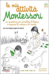 HERRMANN EVE, Le mie attivit montessori