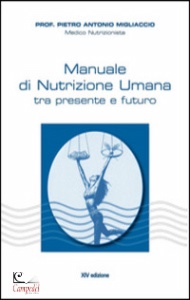 MIGLIACCIO PIETRO, Manuale di nutrizione umana