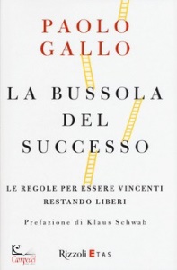 GALLO PAOLO, La bussola del successo