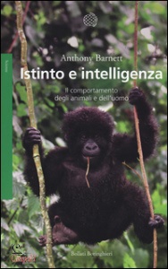 BARNETT ANTHONY, Istinto e intelligenza