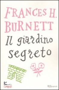 Burnett, Frances H., Il giardino segreto