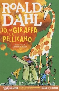 ROALD DAHL, Io, la giraffa e il pellicano
