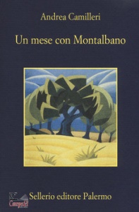 Andrea Camilleri, Un mese con Montalbano