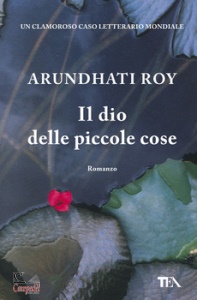 ROY ARUNDHATI, Il dio delle piccole cose