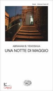 YEHOSHUA ABRAHA, Una notte di maggio