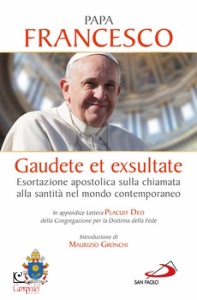 PAPA FRANCESCO, Gaudete et Exsultate