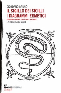 BRUNO GIORDANO, Il sigillo dei sigilli i diagrammi ermetici