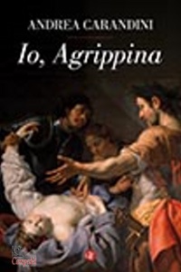CARANDINI, Io Agrippina