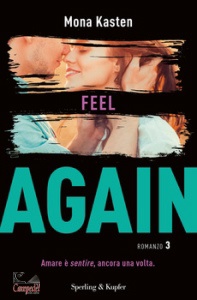 KASTEN MONA, Feel again (again 3)