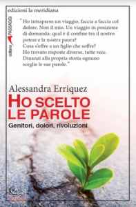 ERRIQUEZ ALESSANDRA, Ho scelto le parole