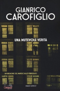 CAROFIGLIO GIANRICO, Una mutevole verit