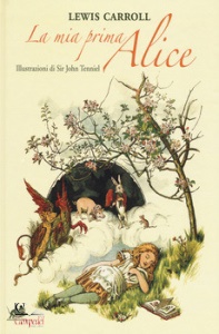 LEWIS CARROLL, La mia prima alice