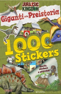 AA.VV., Jurassic kingdom 1000 stickers - giganti della pre