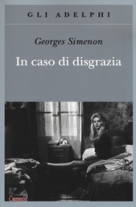 SIMENON GEORGES, In caso di disgrazia