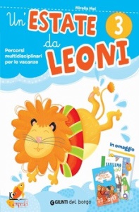 MEI MIRELLA, Estate da leoni vacanza per la 3¦ classe