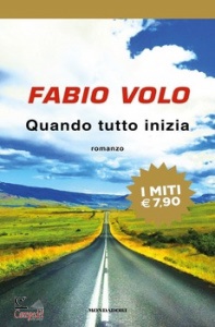 VOLO FABIO, Quando tutto inizia