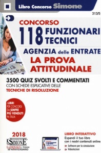 CONCORSO, 118 funzionari tecnici agenzia entrate Prova attit