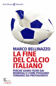 BELLINAZZO MARCO, Fine del calcio italiano