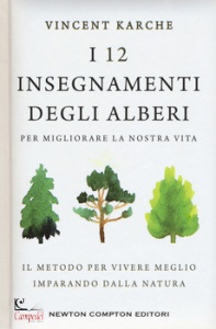 KARCHE, I 12 insegnamenti degli alberi